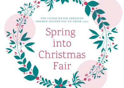 Living Water Anglican Church’s Spring into Christmas Fair.